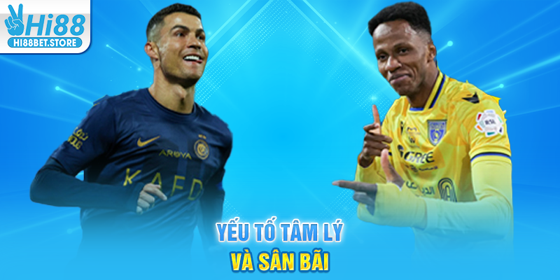 Yếu Tố Tâm Lý Và Sân Bãi